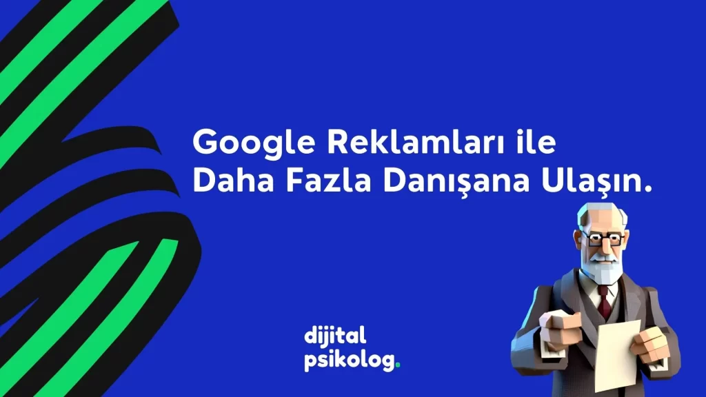 Psikolog Google Reklam Yönetimi